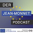 Der Jean-Monnet Podcast